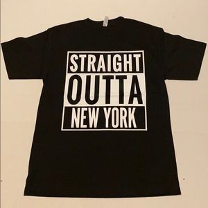 Straight outta NY men t shirt size Small